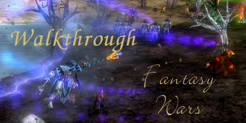 Fantasy Wars Screenshot and Text: Walkthrough